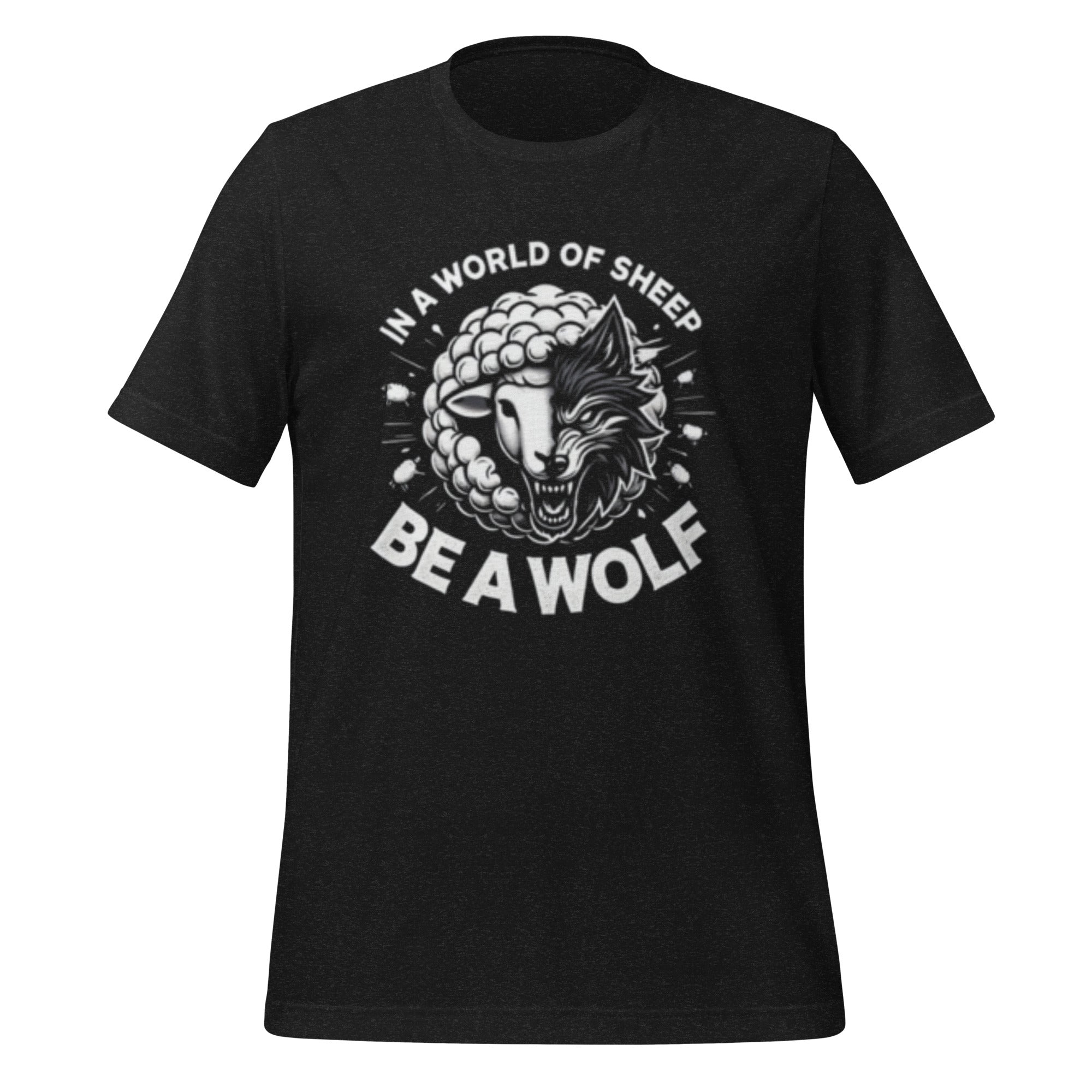 Be A Wolf